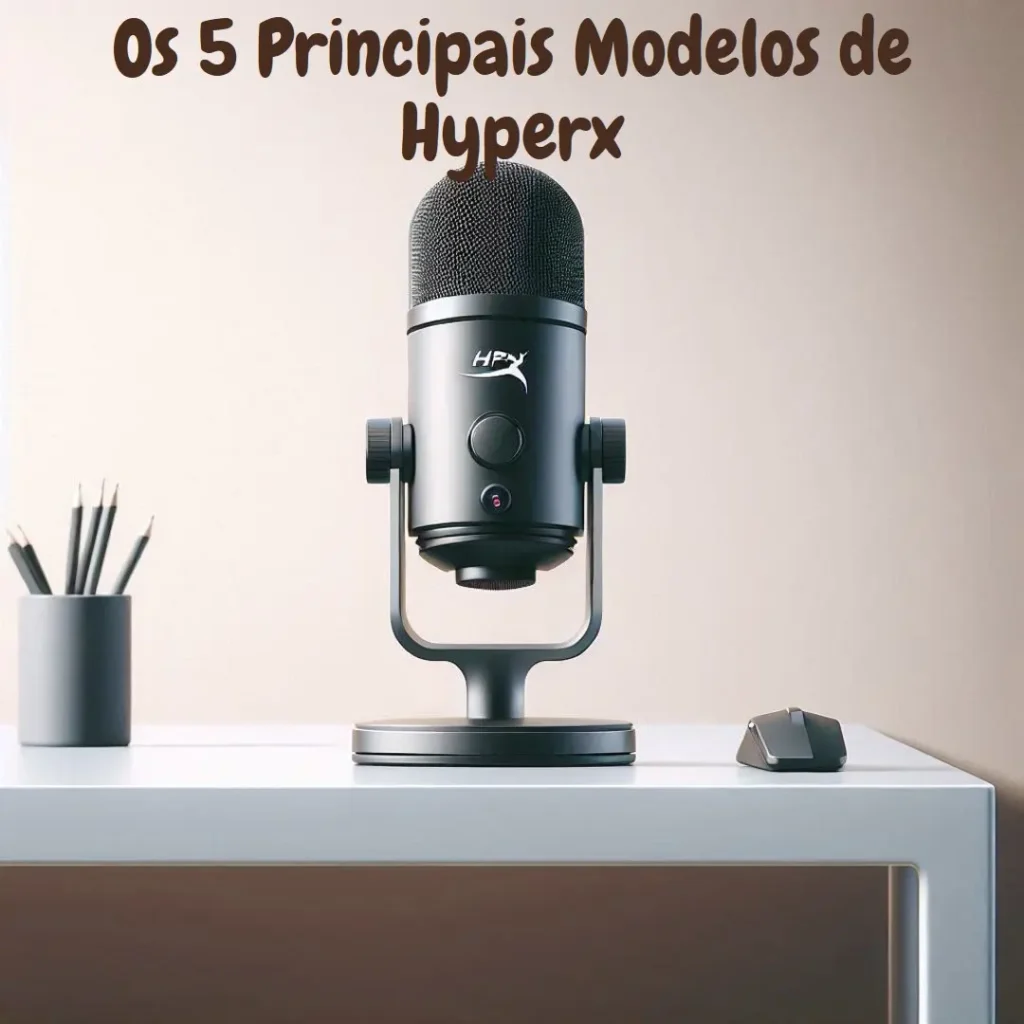 Os 5 Principais Modelos de  Hyperx quad cast s