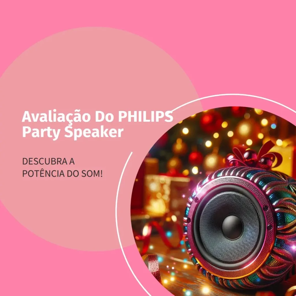 PHILIPS Party Speaker Bluetooth: Som Potente e Iluminação LED