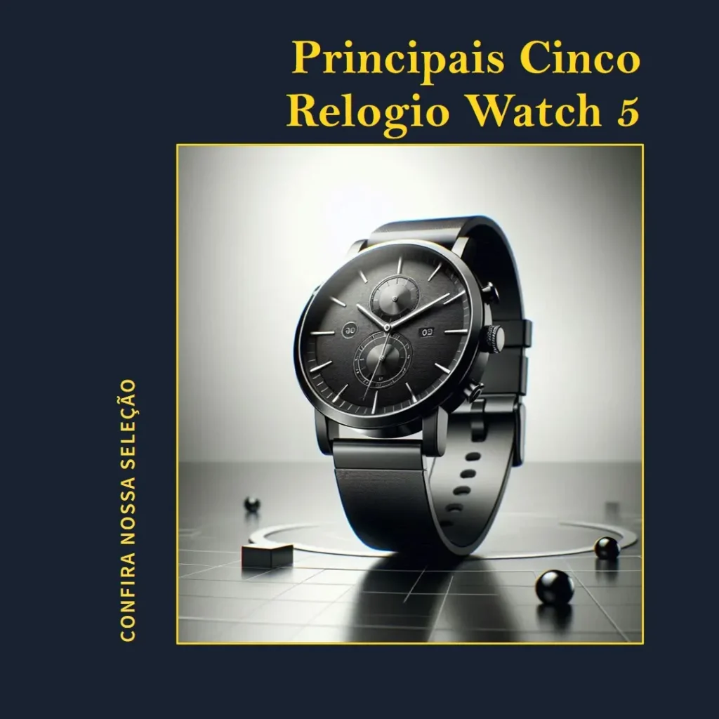 Principais Cinco relogio watch 5