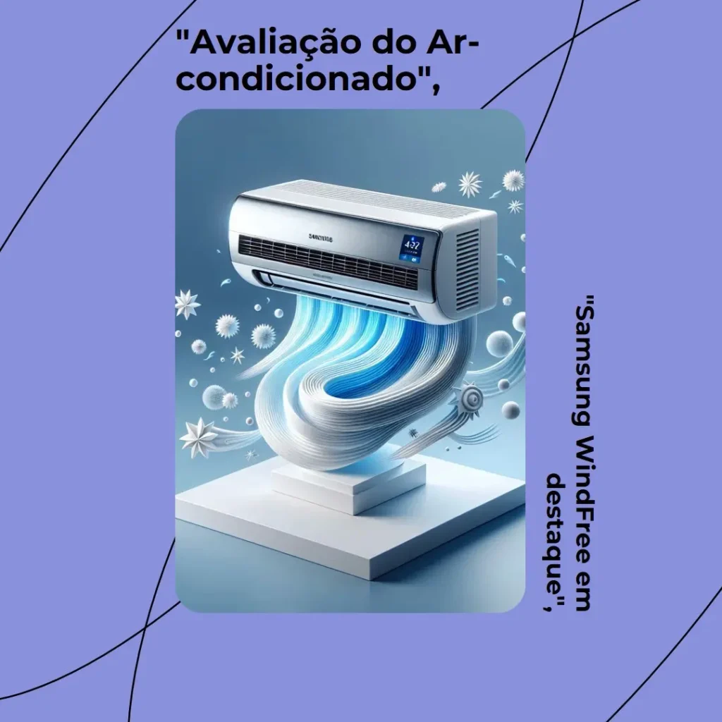 Samsung Ar-condicionado Split Inverter WindFree Connect AI 18.000 BTUs Frio Sem Vento