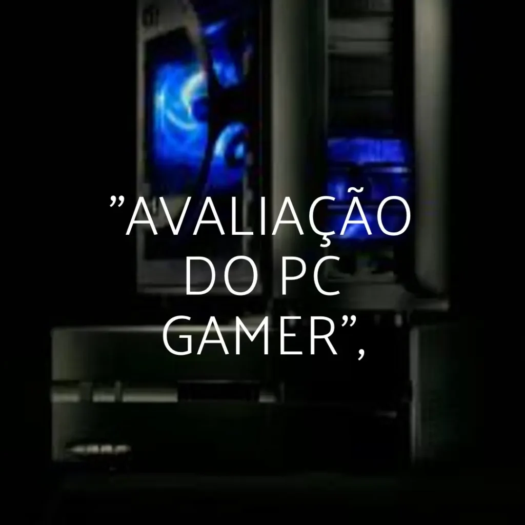 Monte seu PC: i7-4770, RX 580, 16GB, SSD 480GB