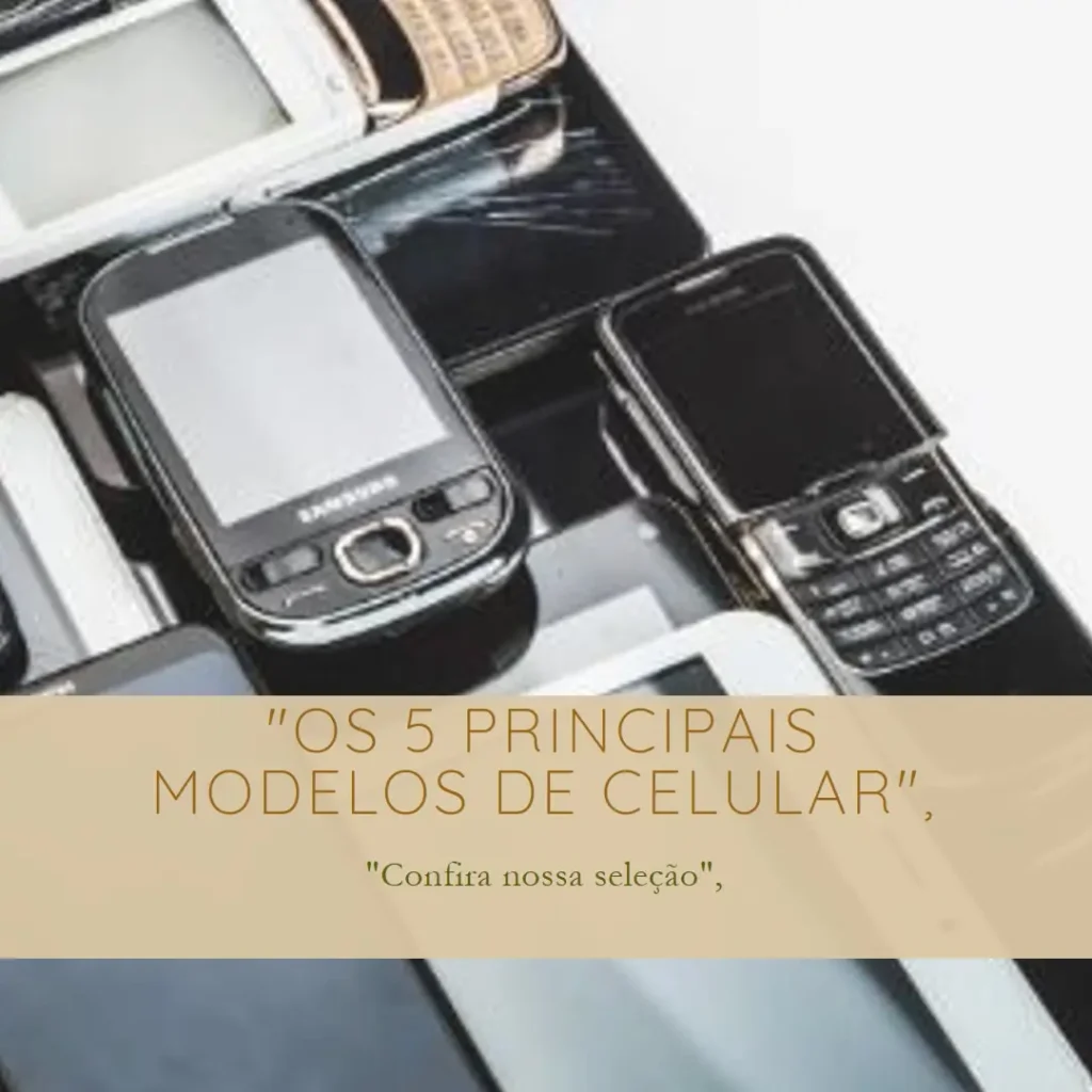 Os 5 Principais Modelos de celular Samsung Galaxy S24 FE 5g