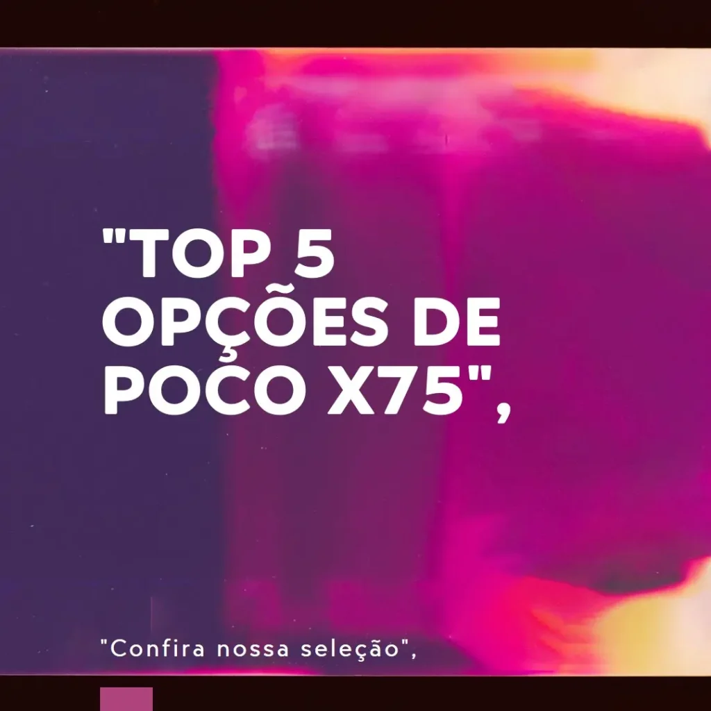 As 5 Melhores Opções de  celular Samsung S24 FE