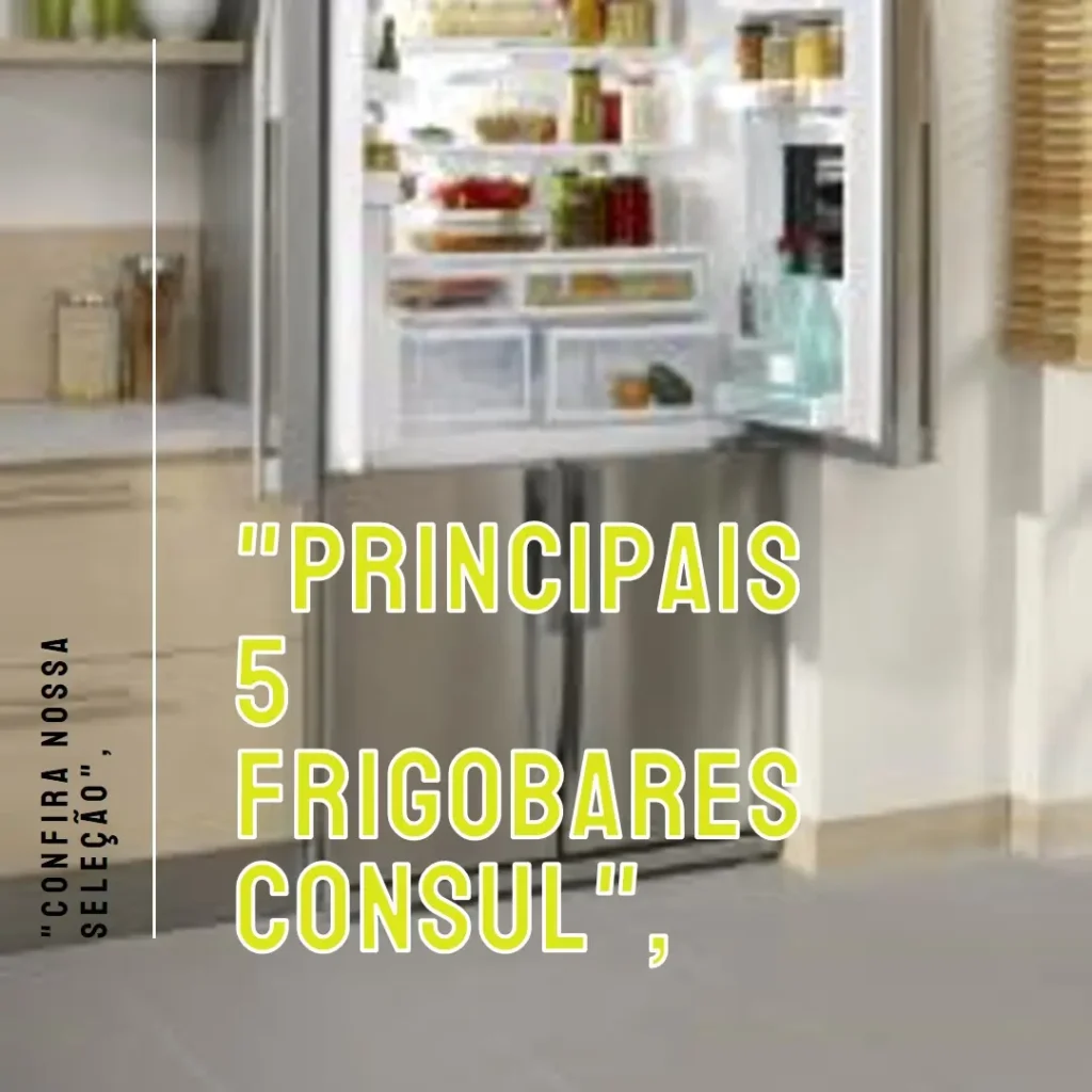 Principais 5 frigobar consul 117 litros