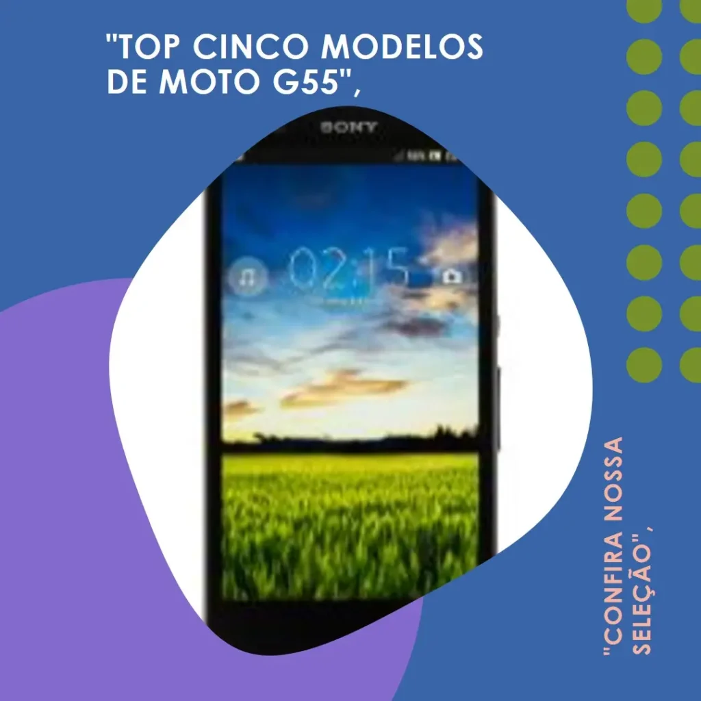 Top Cinco Modelos de Moto G55.
