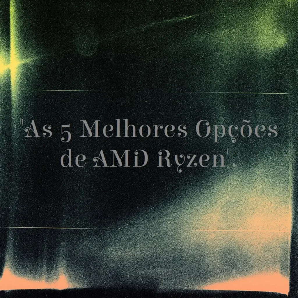 As 5 Melhores Opções de AMD Ryzen Threadripper pro 7995wx gaming
