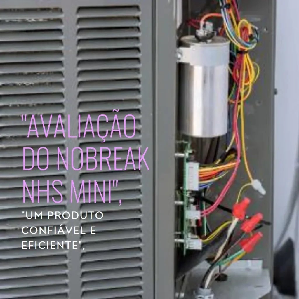 Nobreak NHS Mini 4 700VA: Proteção e Eficiência para Seus Equipamentos