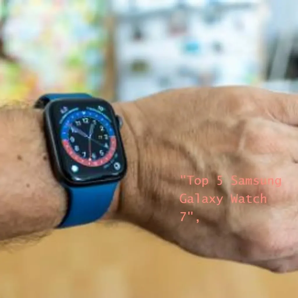 Top 5 Samsung Galaxy watch 7 lte 40mm