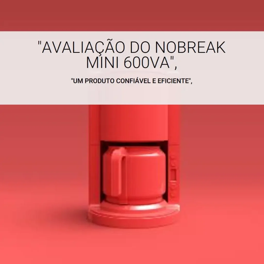 Nobreak Ups Mini 600VA Monovolt TS Shara: Praticidade e Segurança para Seus Equipamentos