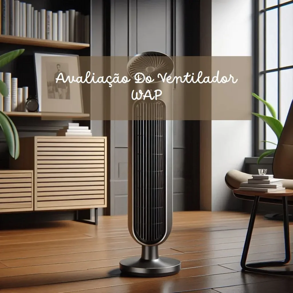 WAP Ventilador de Torre AIR SILENCE com 4 Velocidades e Timer