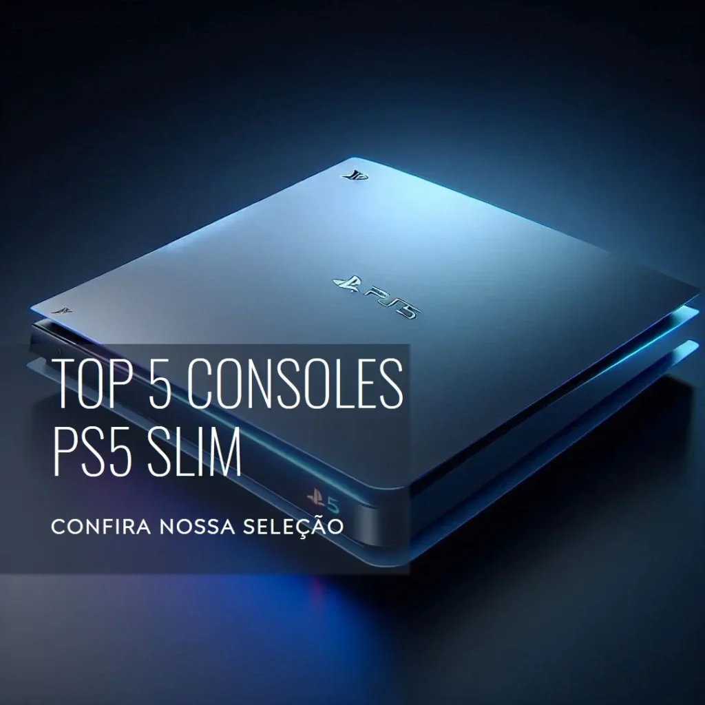 Top 5 console PS5 slim com leitor de disco