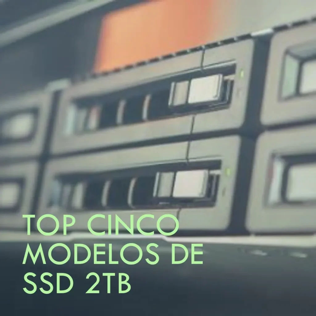 Top Cinco Modelos de Samsung 970 EVO plus SSD 2tb