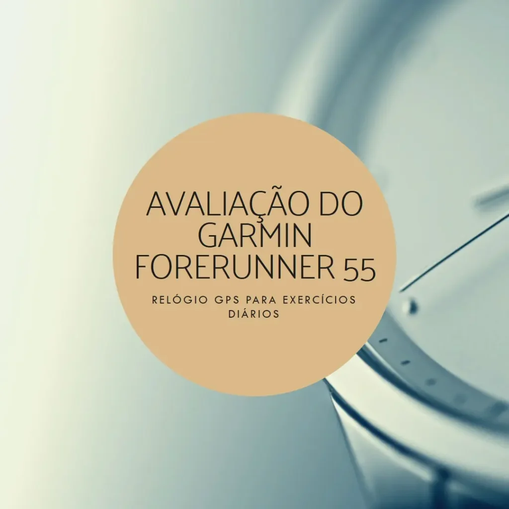 Garmin Forerunner 55: Relógio GPS com exercícios diários