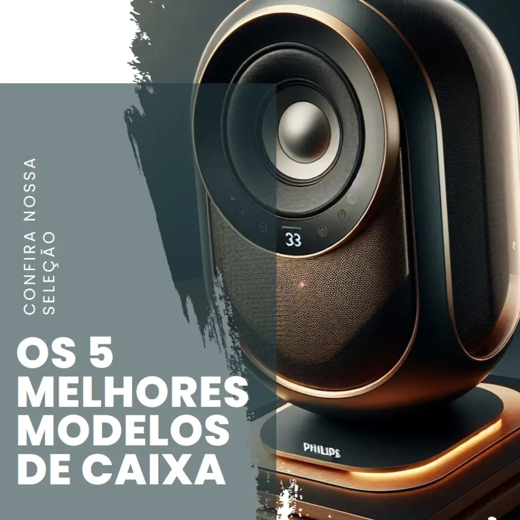 Os 5 Melhores Modelos de Caixa Philips tax5206