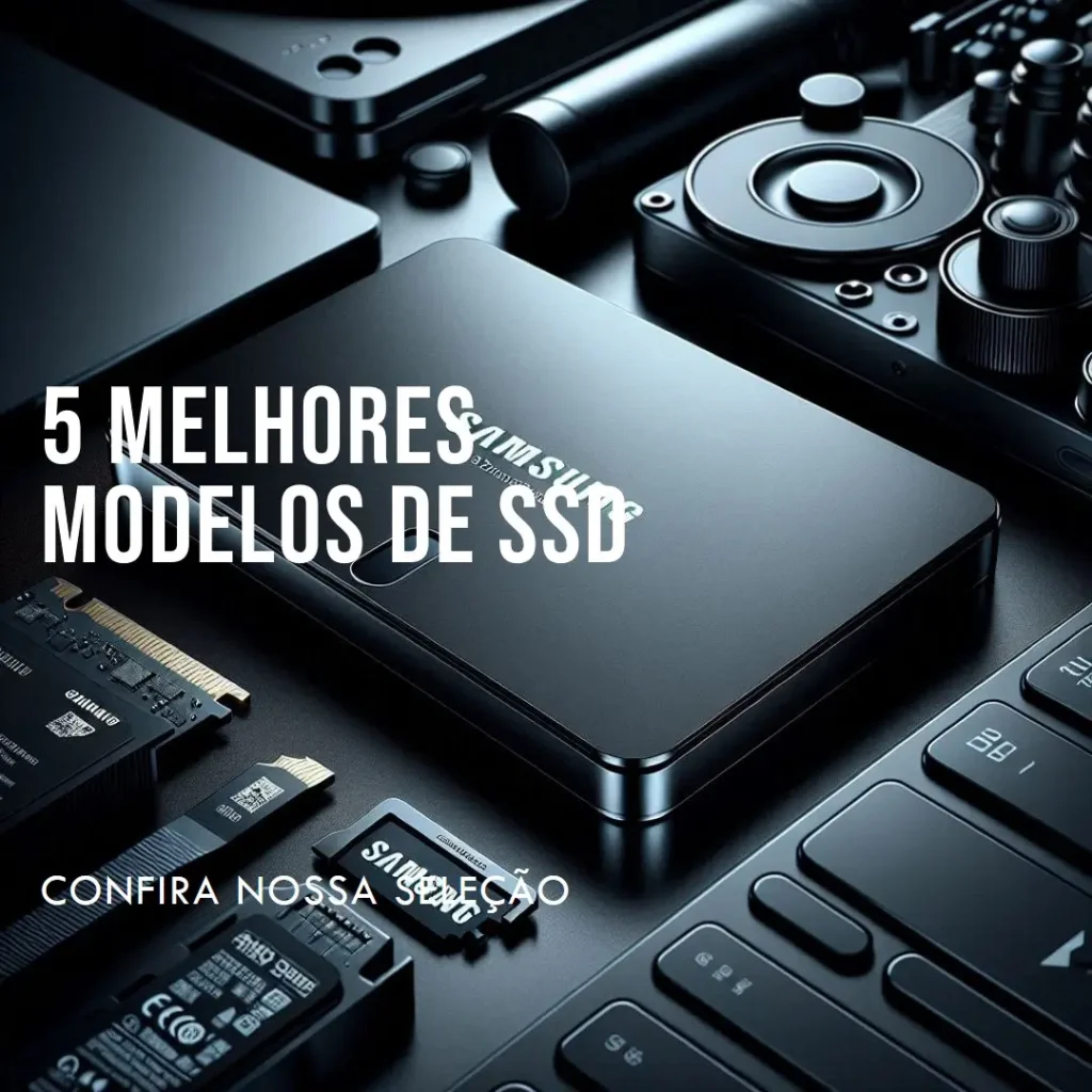 5 Melhores Modelos de SSD Samsung 980 pro 4tb