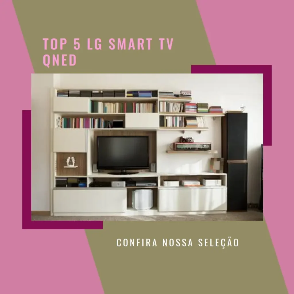 Top 5 LG smart TV QNED