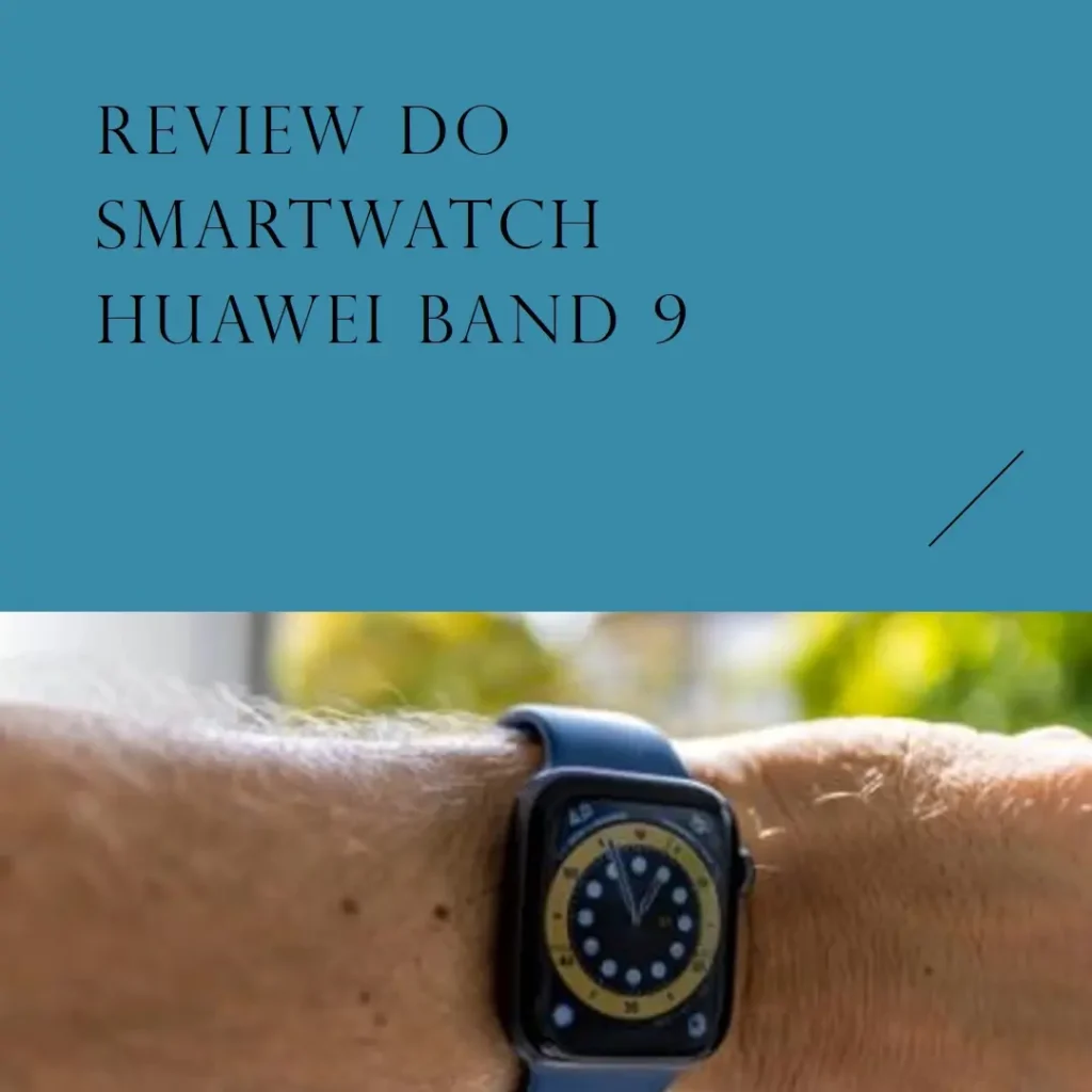 SmartWatch HUAWEI Band 9: Conforto, Monitoramento e Longa Duração de Bateria