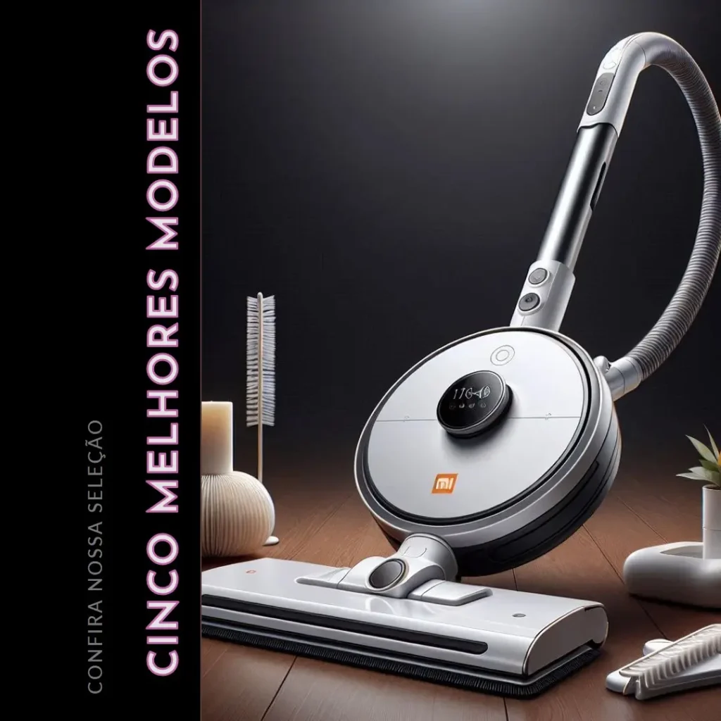 Cinco Melhores Modelos de Xiaomi mi robot vacuum mop