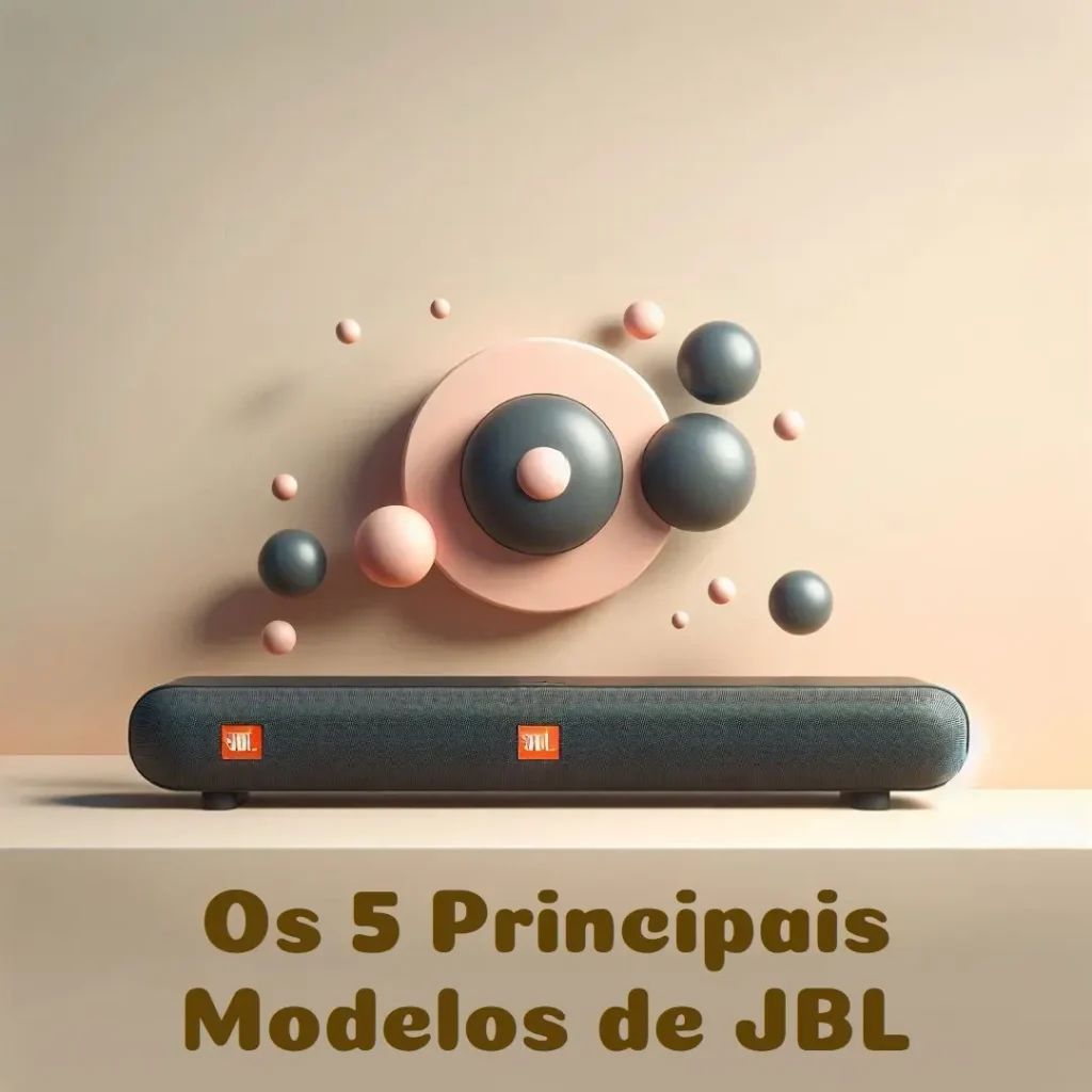 Os 5 Principais Modelos de JBL barra