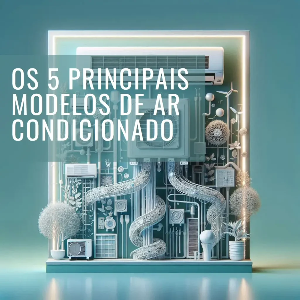 Os 5 Principais Modelos de ar condicionado split 12000 btus inverter midea