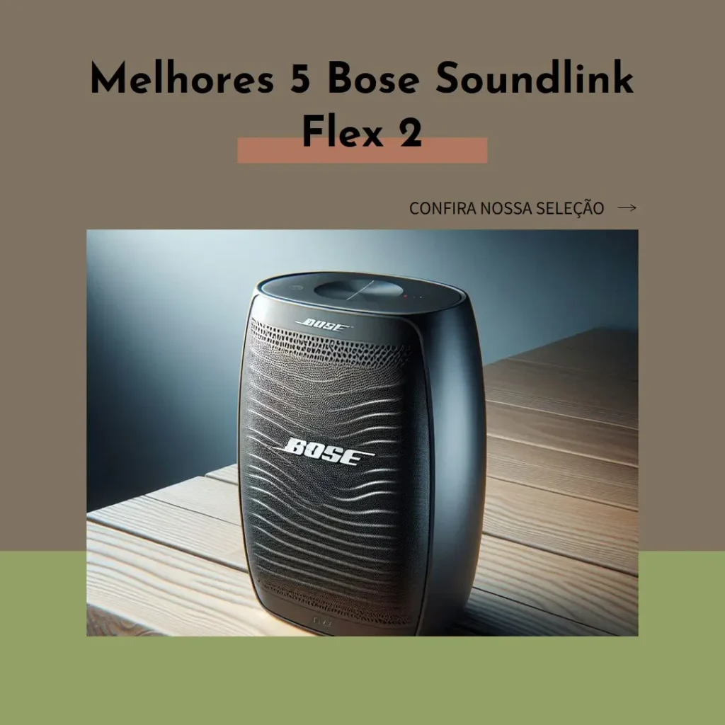 Melhores 5 Bose soundlink flex 2