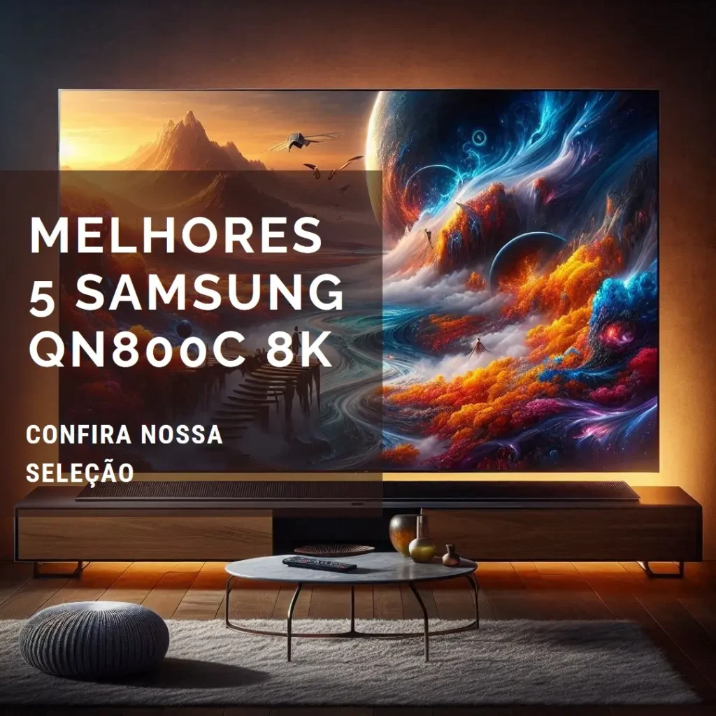 Melhores 5 Samsung qn800c 8k NEO QLED smart TV