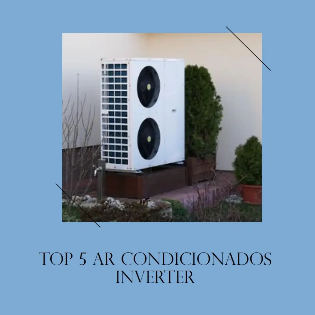 Top 5 Opções de ar condicionado split inverter 9000 btus quente e frio
