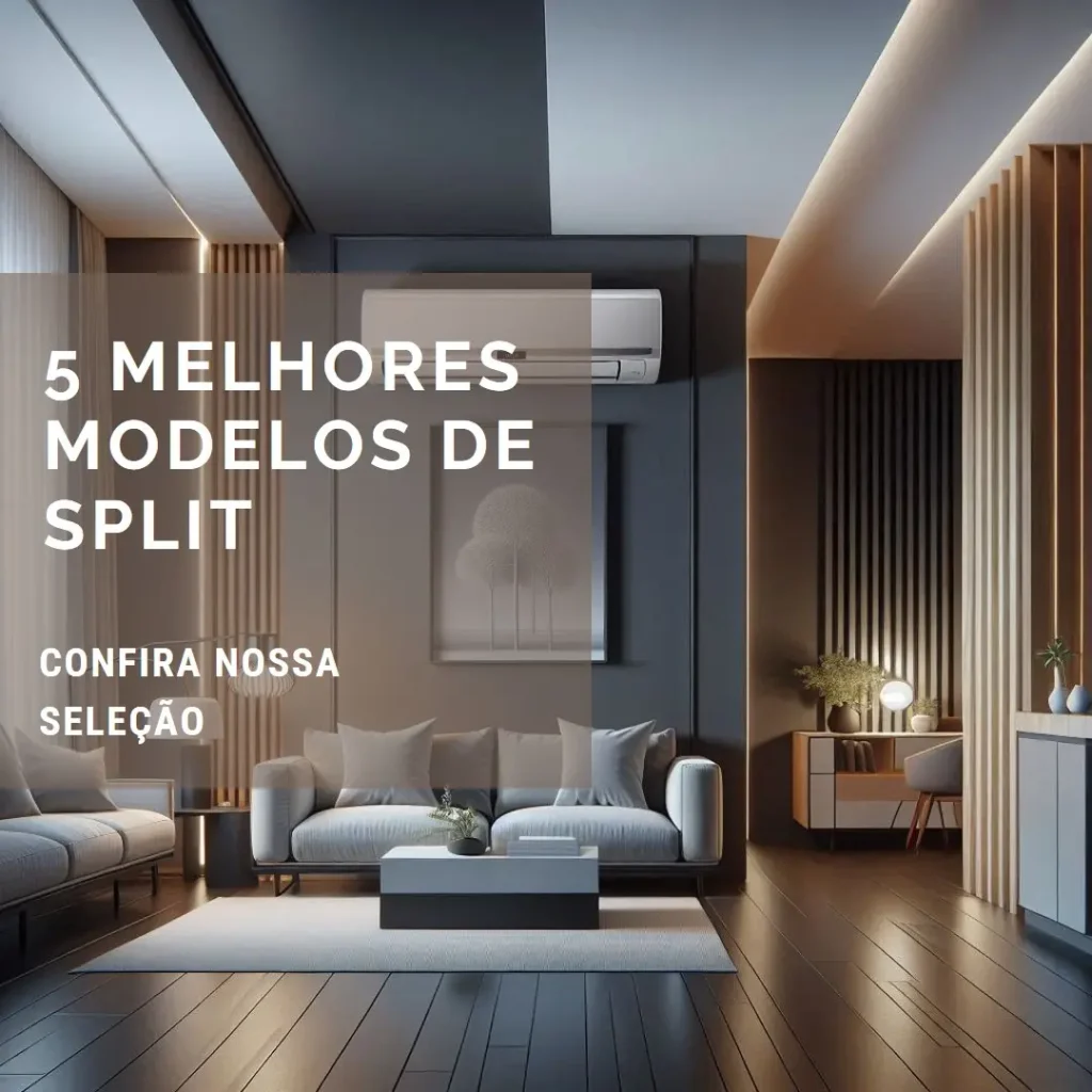5 Melhores Modelos de split 9000 btus quente e frio inverter