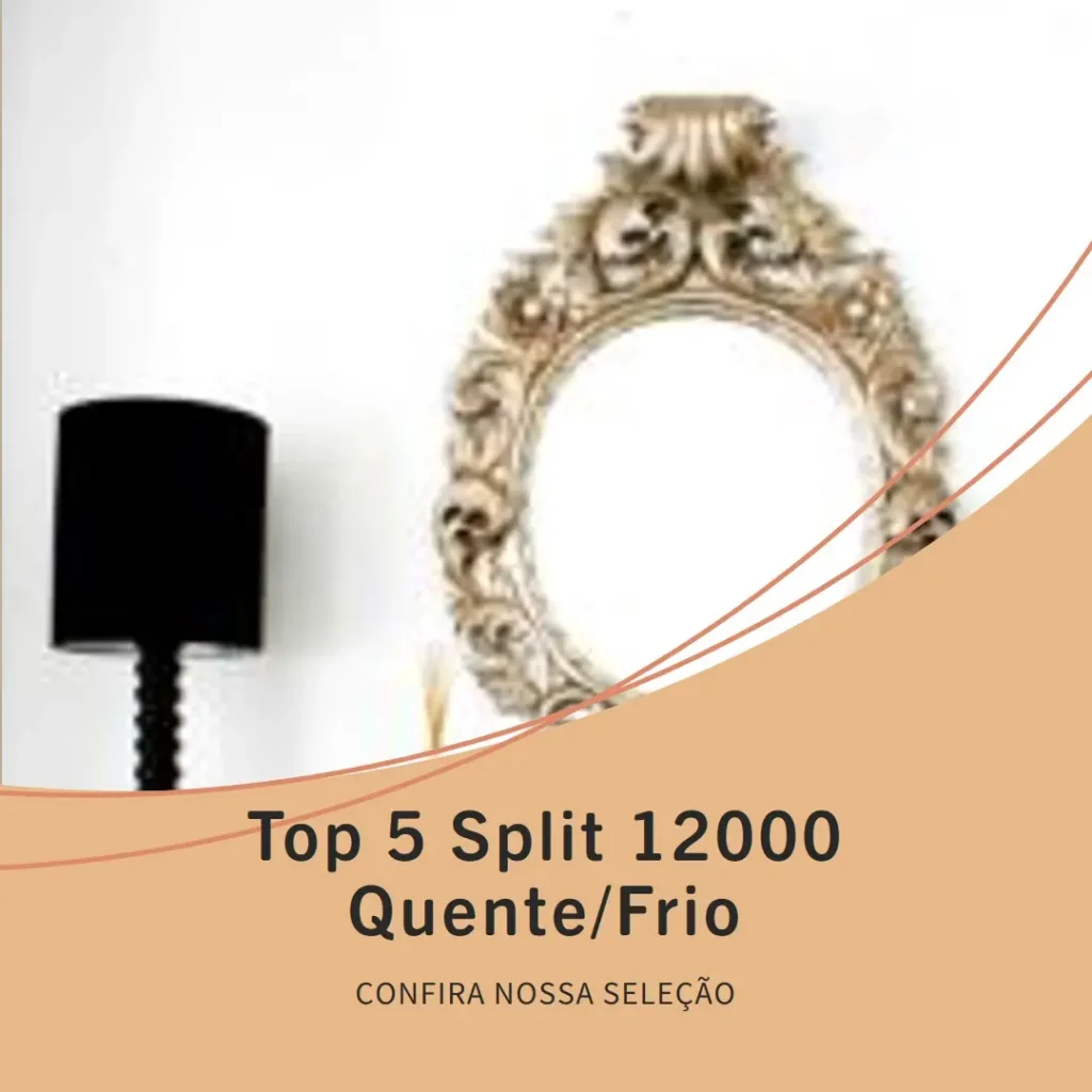 Top 5  split 12000 quente/frio inverter