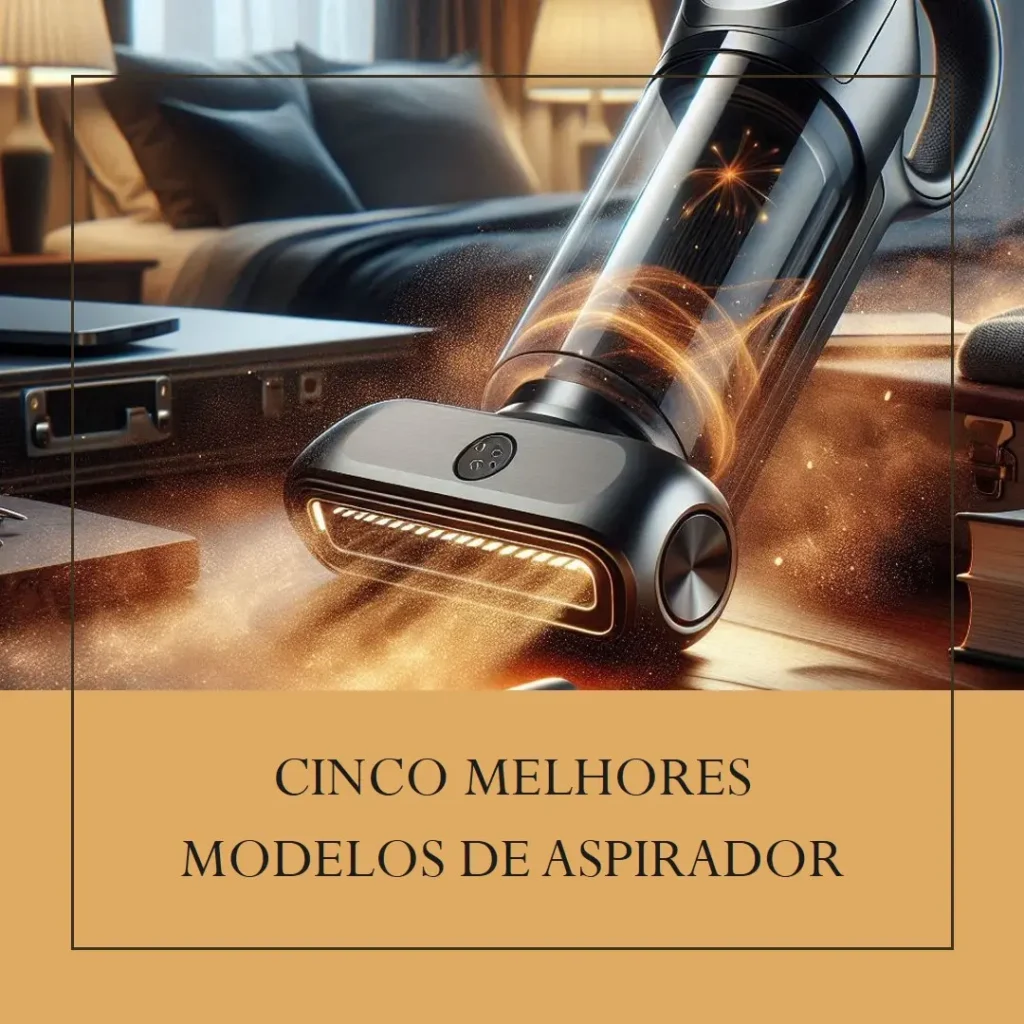 Cinco Melhores Modelos de aspirador de pó portátil Mondial robo