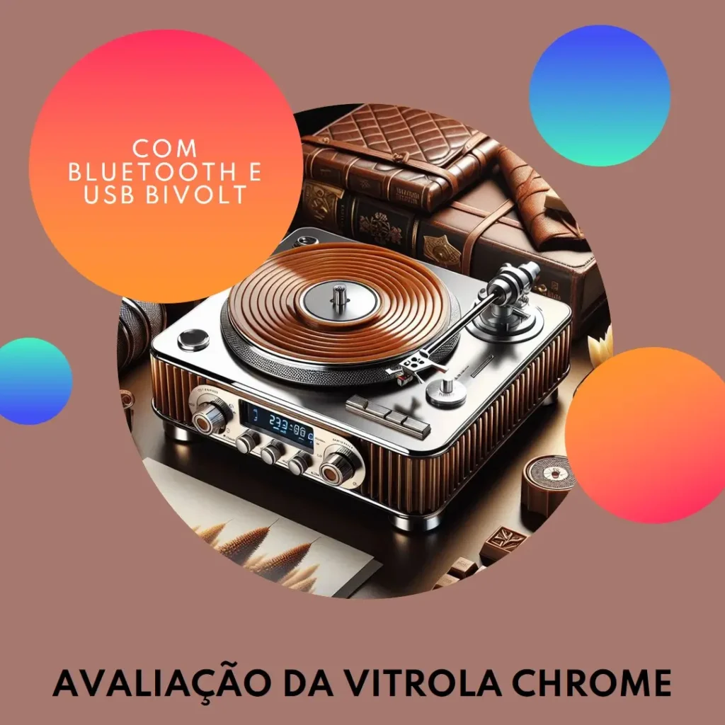 Vitrola Chrome Caramel com Bluetooth e USB Bivolt