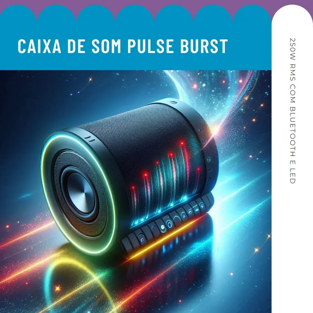 Caixa de Som Pulse Burst 250W RMS com Bluetooth e LED