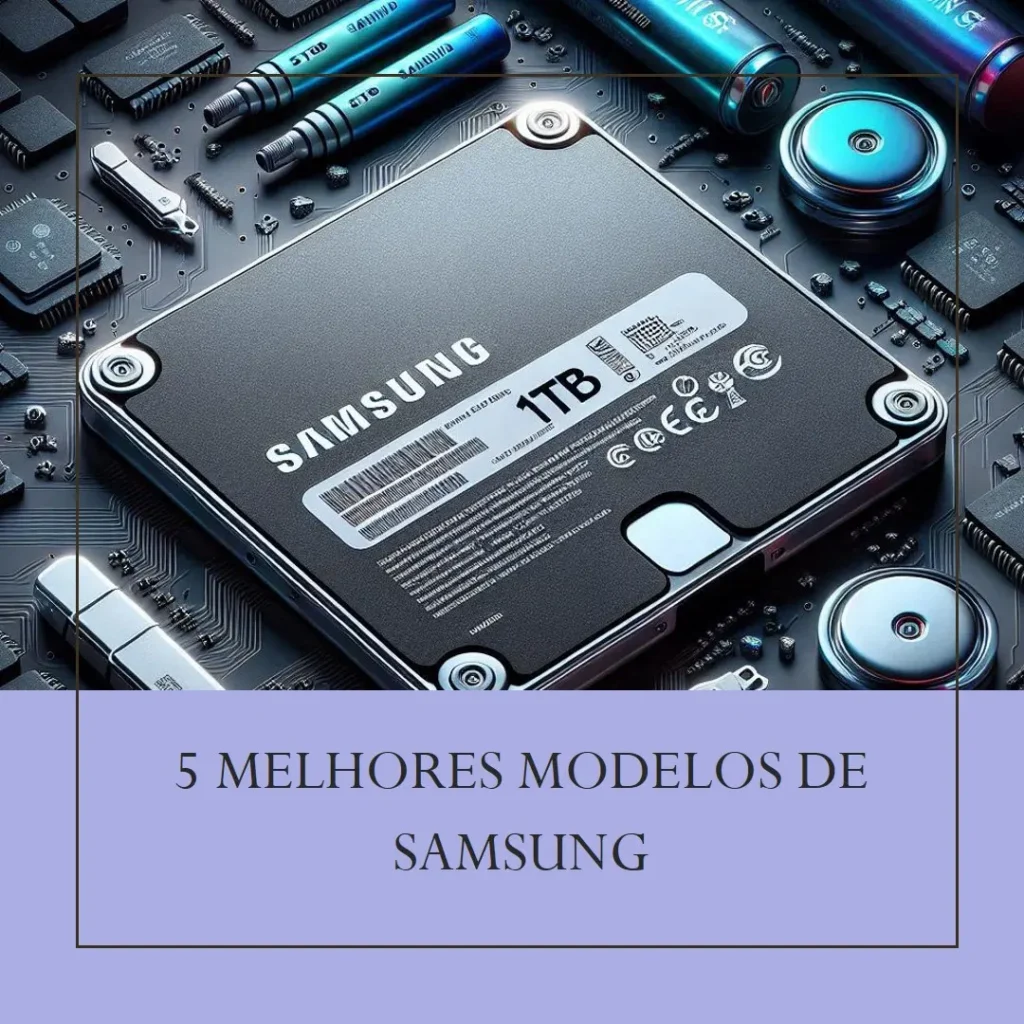 5 Melhores Modelos de  Samsung 1tb SSD drive