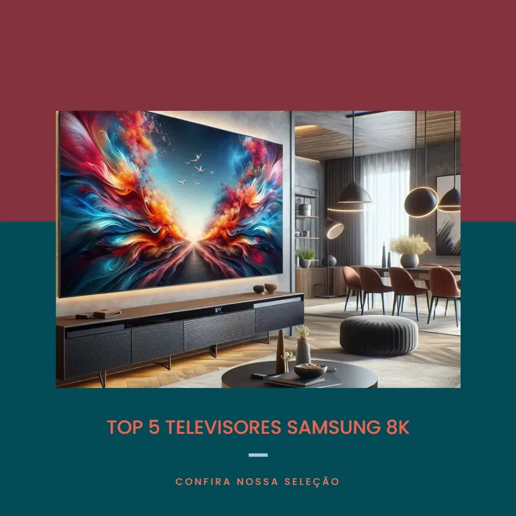 Top 5 Opções de televisão Samsung 8k