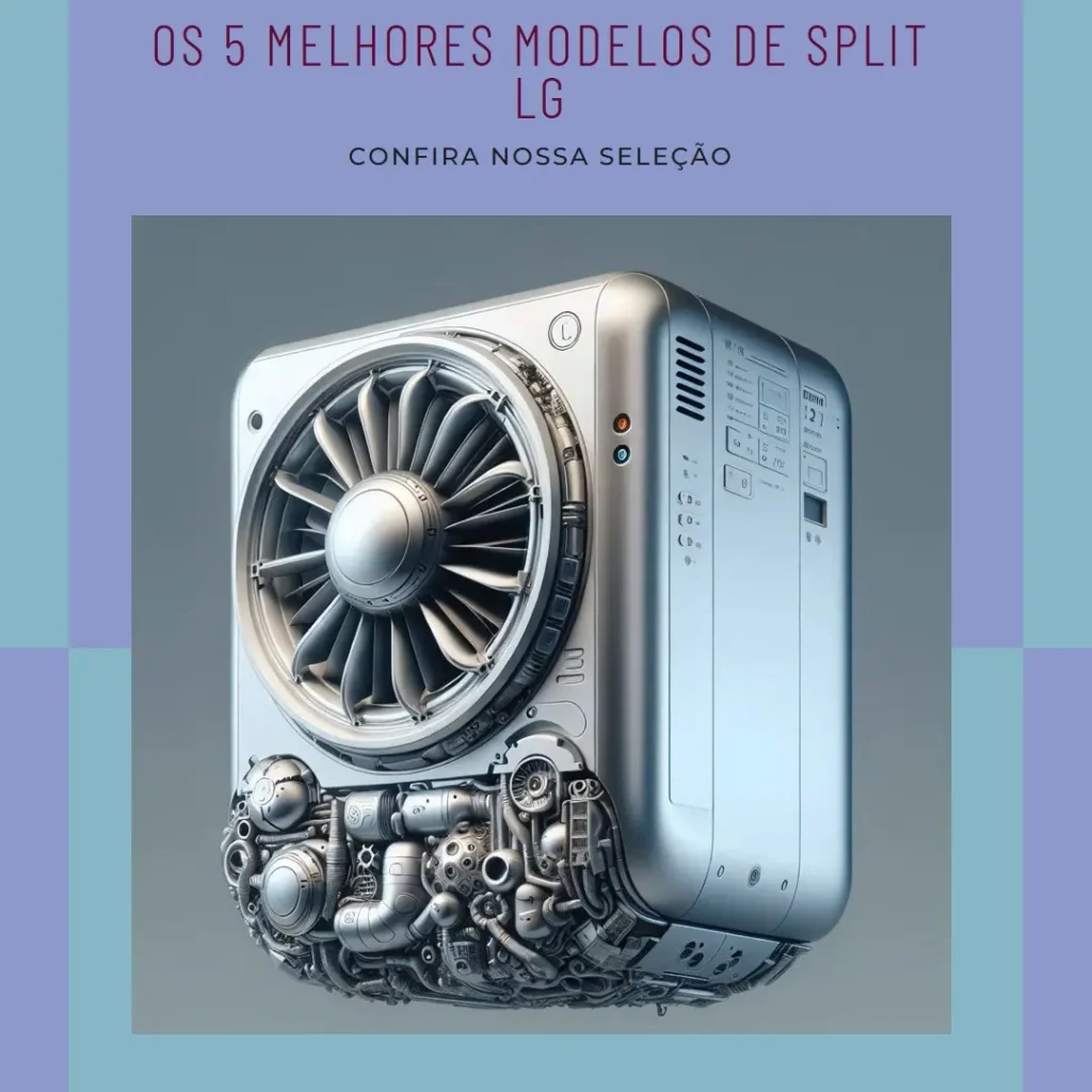 Os 5 Melhores Modelos de split LG inverter 9000 btus