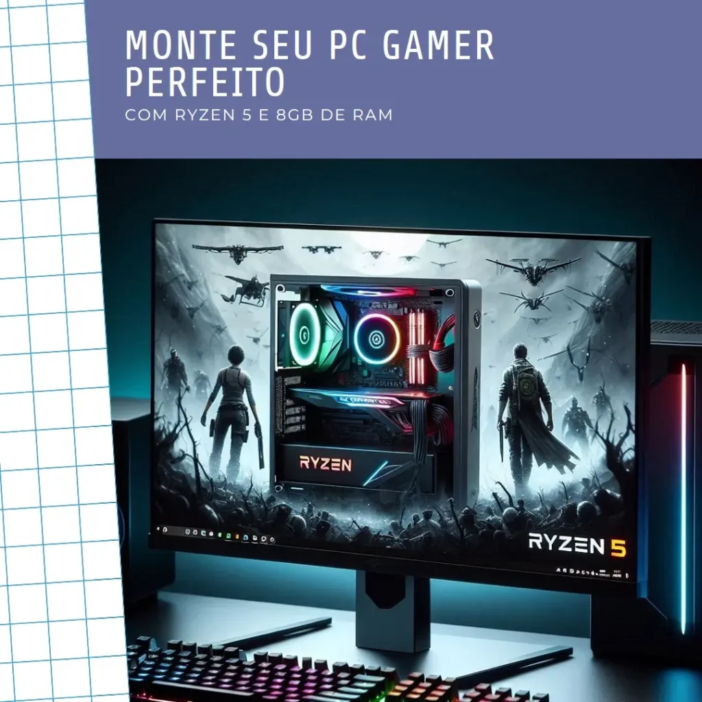 Monte seu PC: Ryzen 5 4600G, 8GB, 240GB SSD
