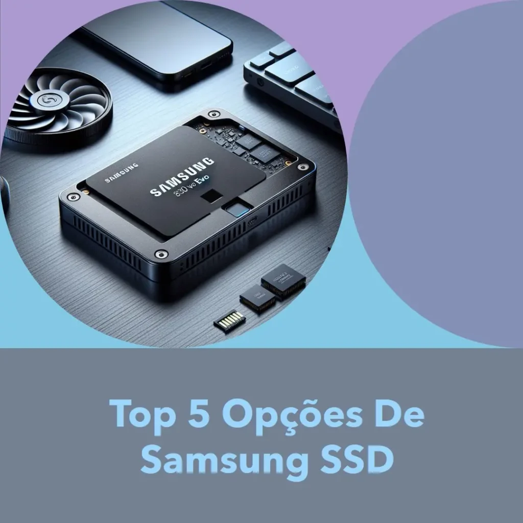 Top 5 Opções de Samsung SSD 840 EVO 1tb