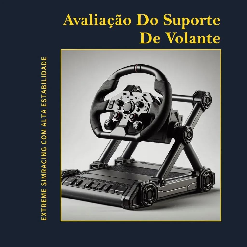 Extreme Simracing Suporte Para Volante com Alta Estabilidade
