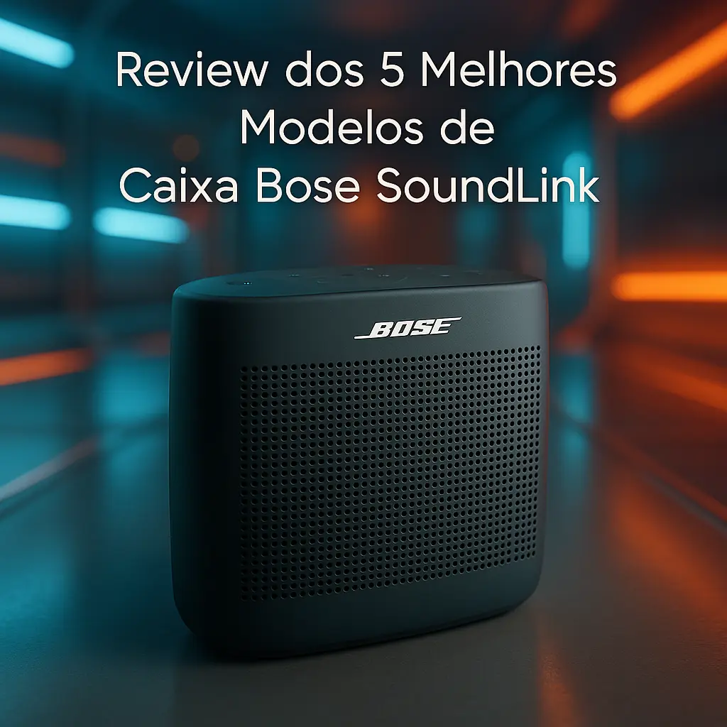 Os 5 Melhores Modelos de Caixa Bose soundlink