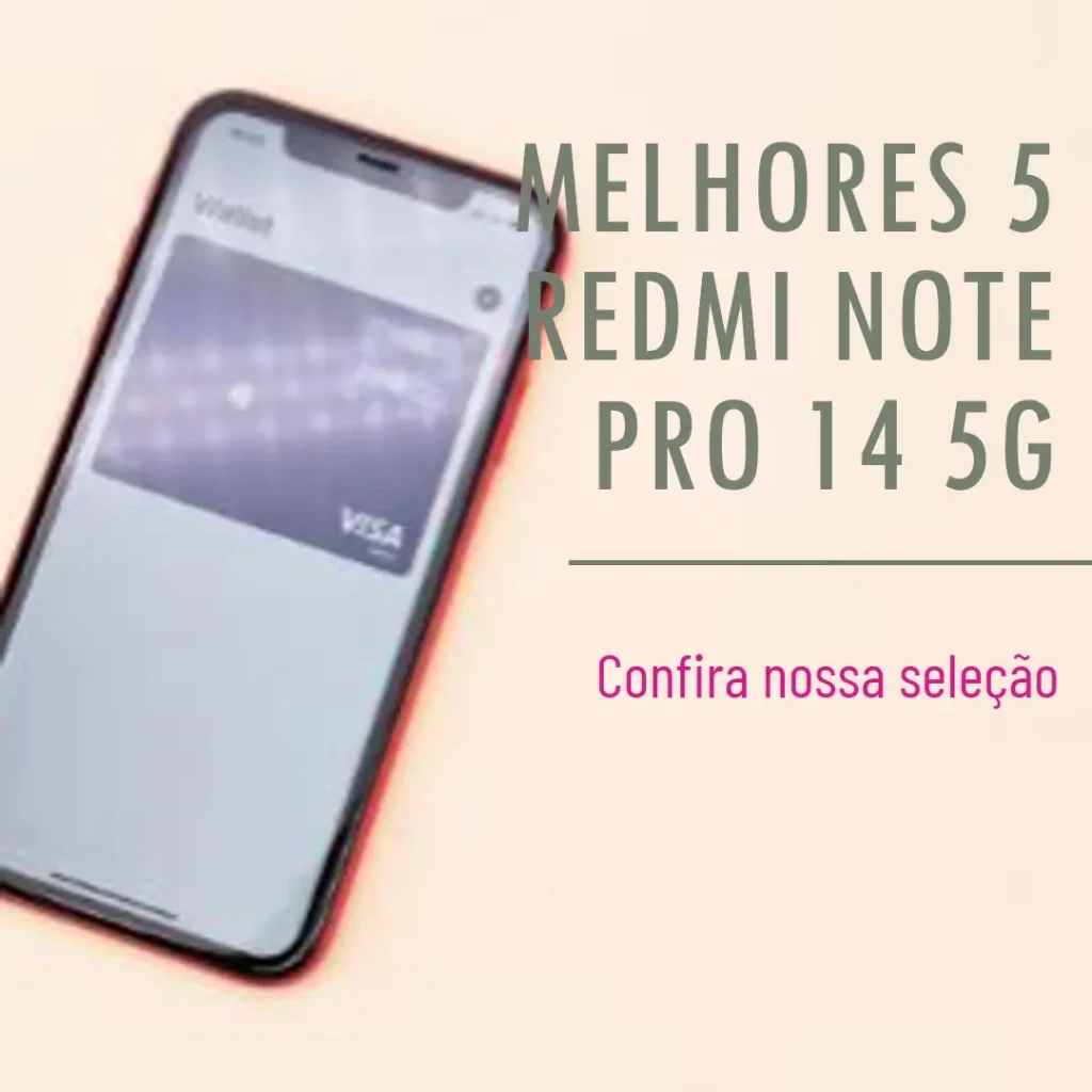 Melhores 5 Redmi note pro 14 5g