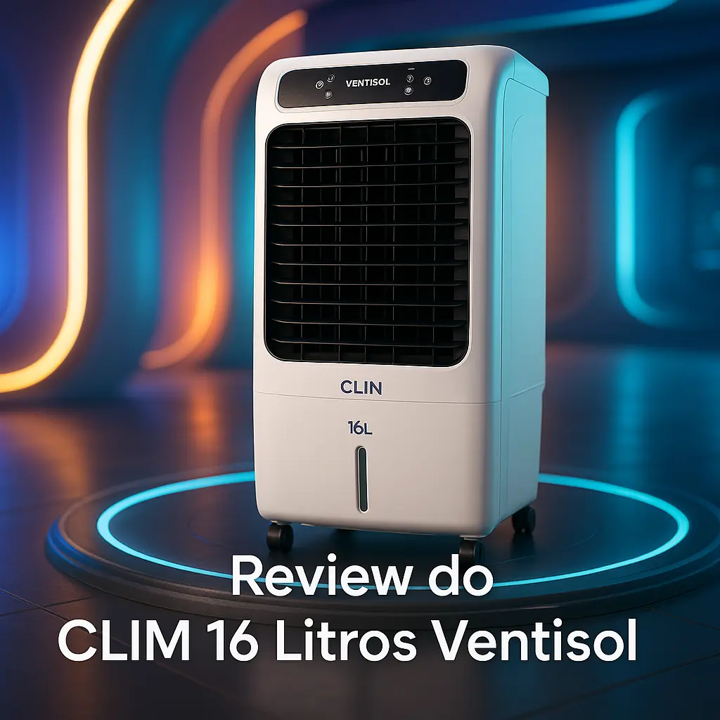 Climatizador CLIN 16 Litros Ventisol: Desempenho e Eficiência no Combate ao Calor