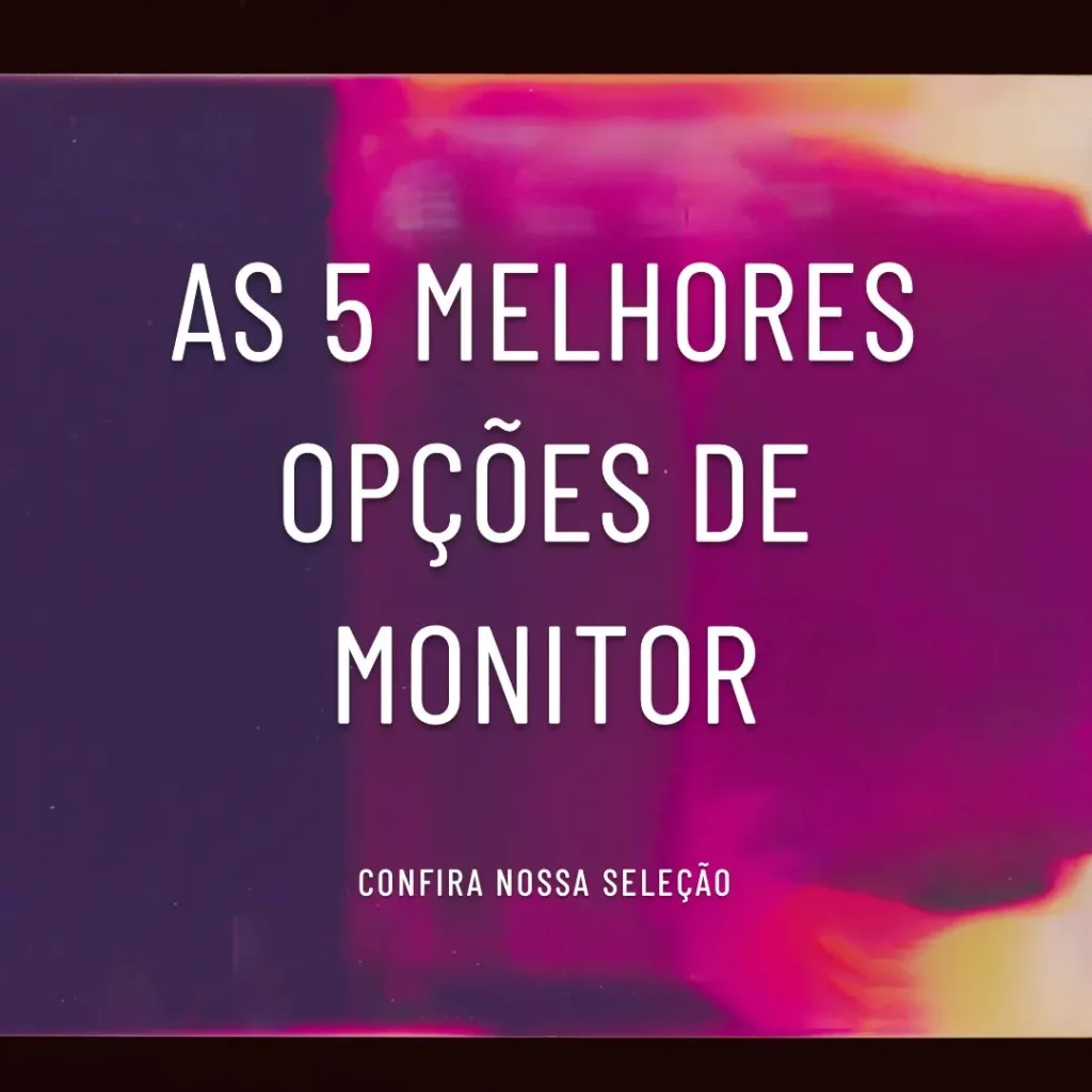 As 5 Melhores Opções de monitor gamer LG ultragear 27gl650f – 27”