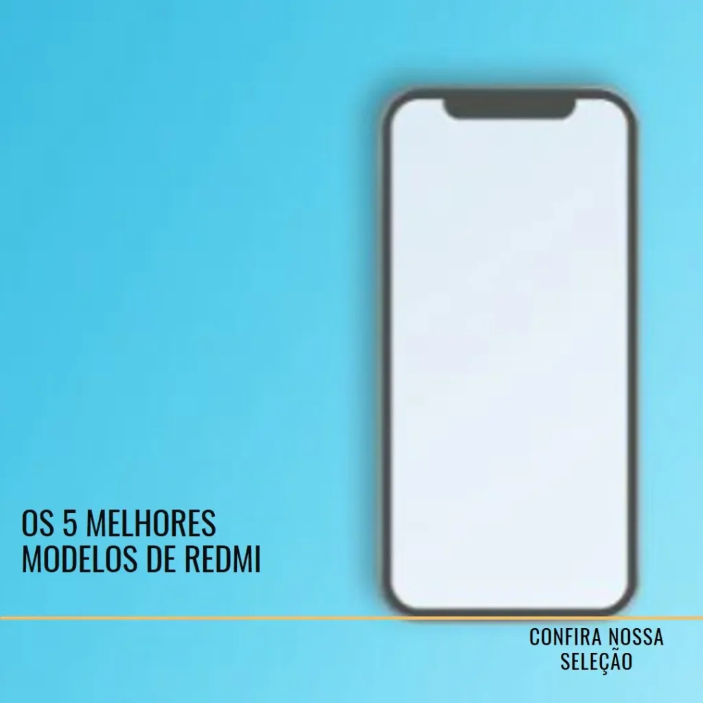 Os 5 Melhores Modelos de Redmi note 14 pro+ 5g