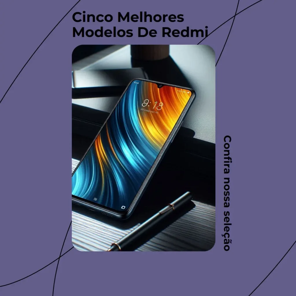 Cinco Melhores Modelos de Redmi note 14 pro titanium