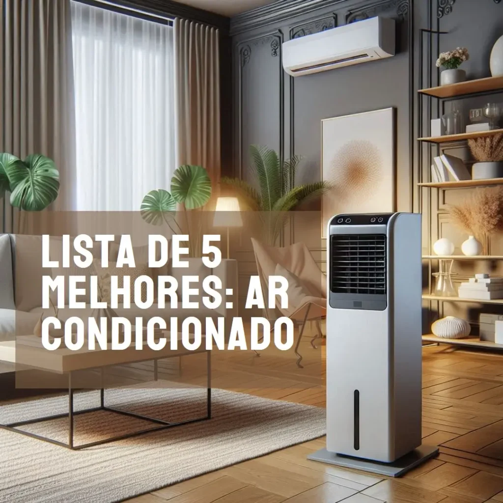 Lista de 5 Melhores: ar condicionado portatil frio e quente