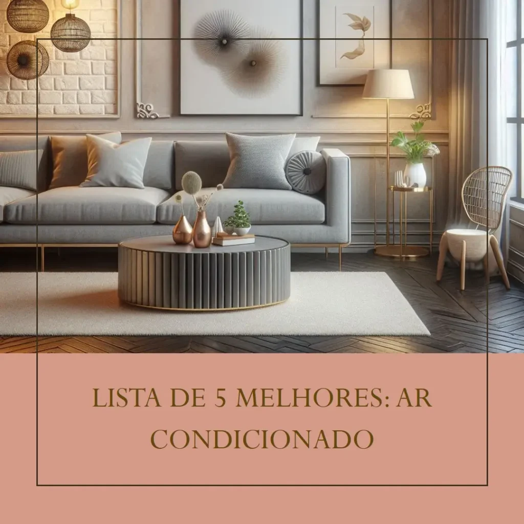 Lista de 5 Melhores: ar condicionado portatil frio e quente