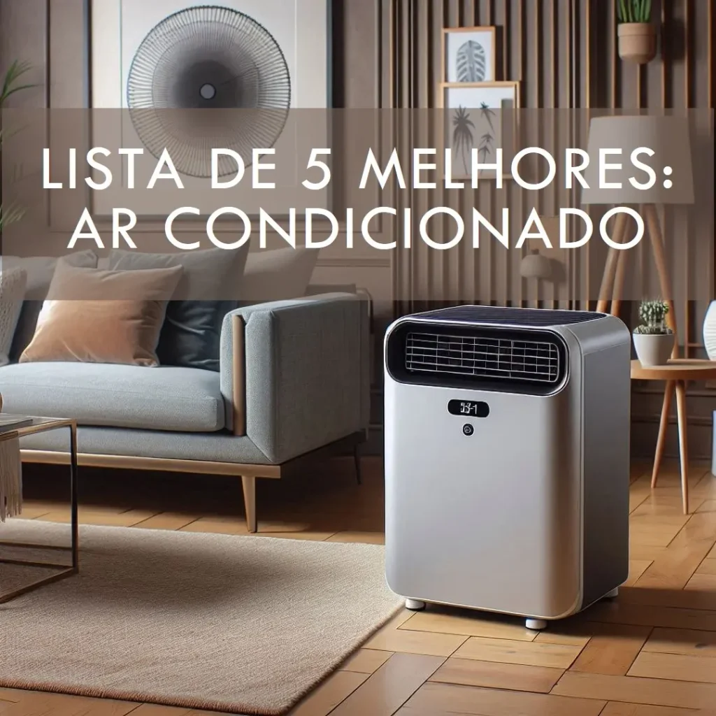 Lista de 5 Melhores: ar condicionado portatil frio e quente