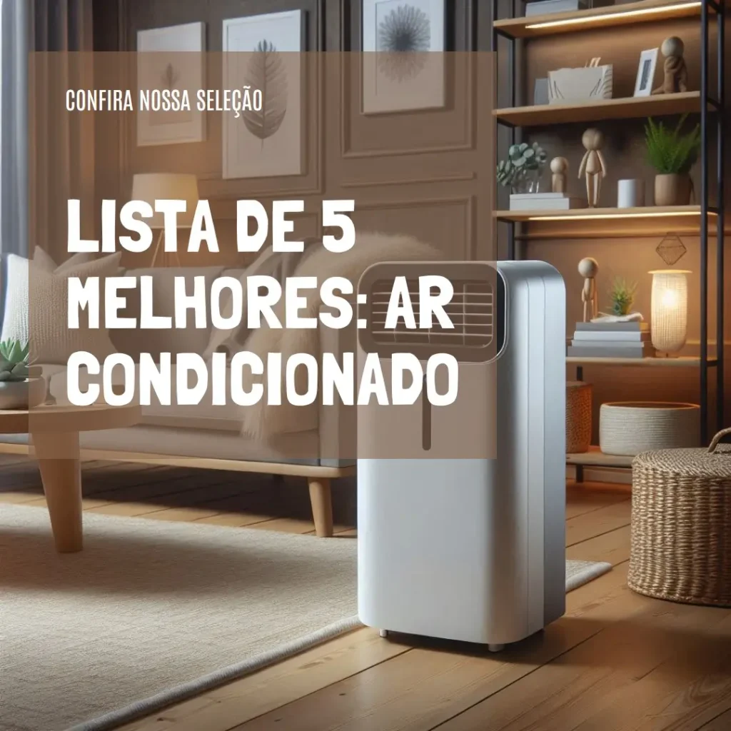 Lista de 5 Melhores: ar condicionado portatil frio e quente