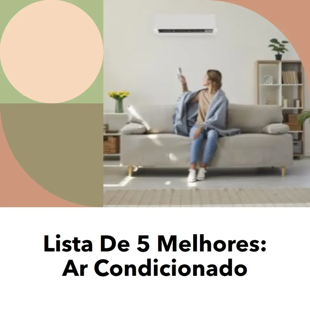 Lista de 5 Melhores: ar condicionado portatil frio e quente