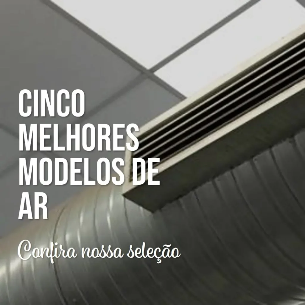 Cinco Melhores Modelos de ar condicionado 12000 btus 110v